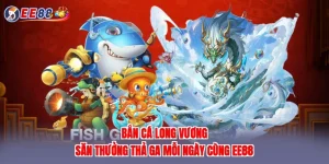 Bắn cá long vương