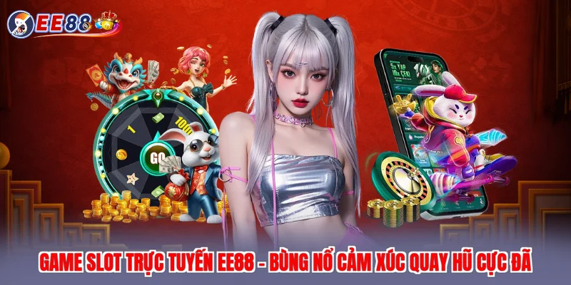 game slot trực tuyến