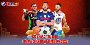 Kèo chấp 2 trái