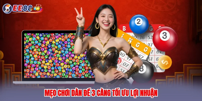 Mẹo chơi dàn đề 3 càng tối ưu lợi nhuận