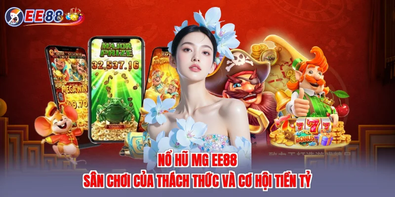 Nổ hũ mg